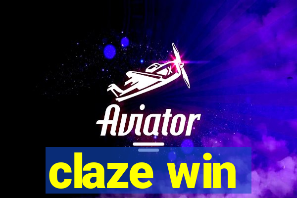 claze win