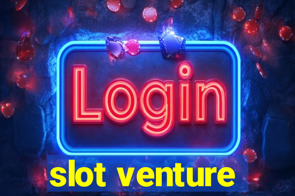 slot venture