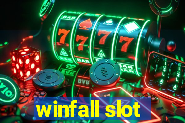 winfall slot