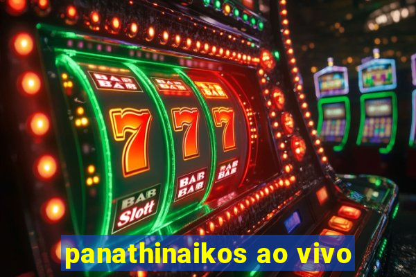 panathinaikos ao vivo