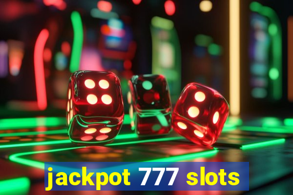 jackpot 777 slots