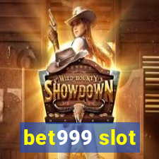 bet999 slot