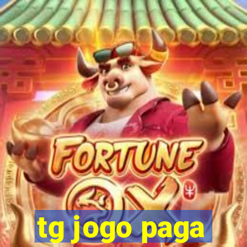 tg jogo paga