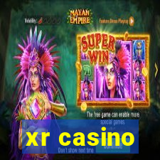 xr casino