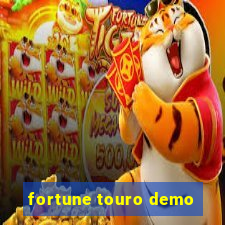 fortune touro demo