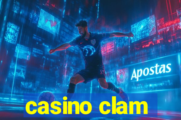 casino clam