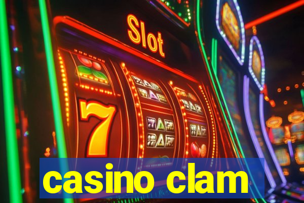 casino clam