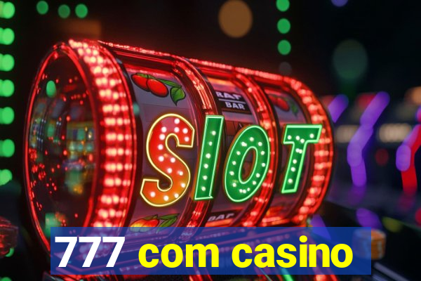 777 com casino