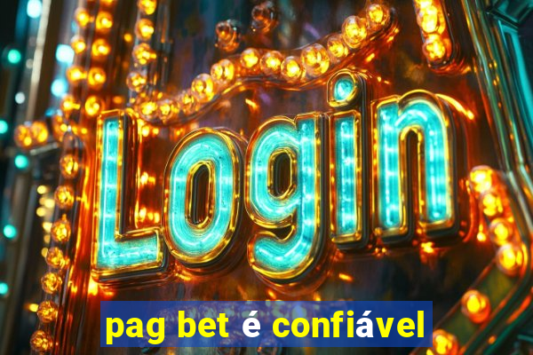 pag bet é confiável