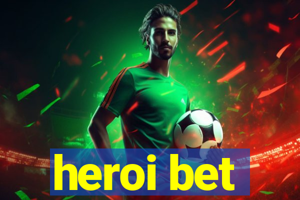 heroi bet