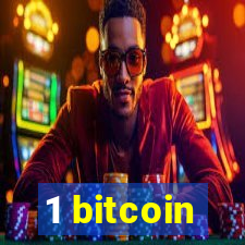 1 bitcoin