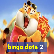 bingo dota 2