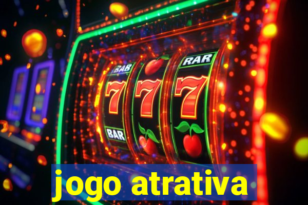 jogo atrativa