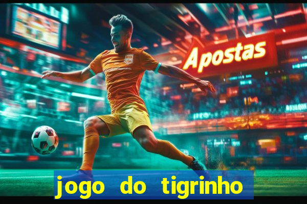 jogo do tigrinho pg soft