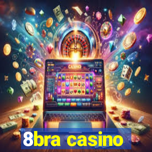 8bra casino