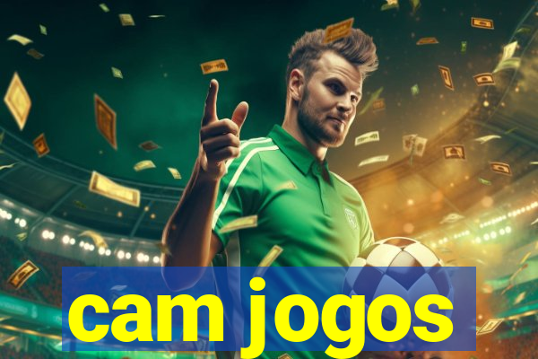 cam jogos