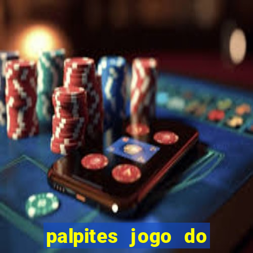 palpites jogo do palmeiras hoje