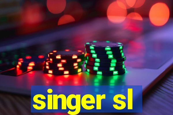 singer sl