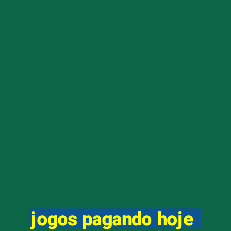 jogos pagando hoje