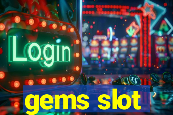 gems slot