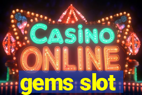 gems slot