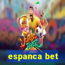 espanca bet