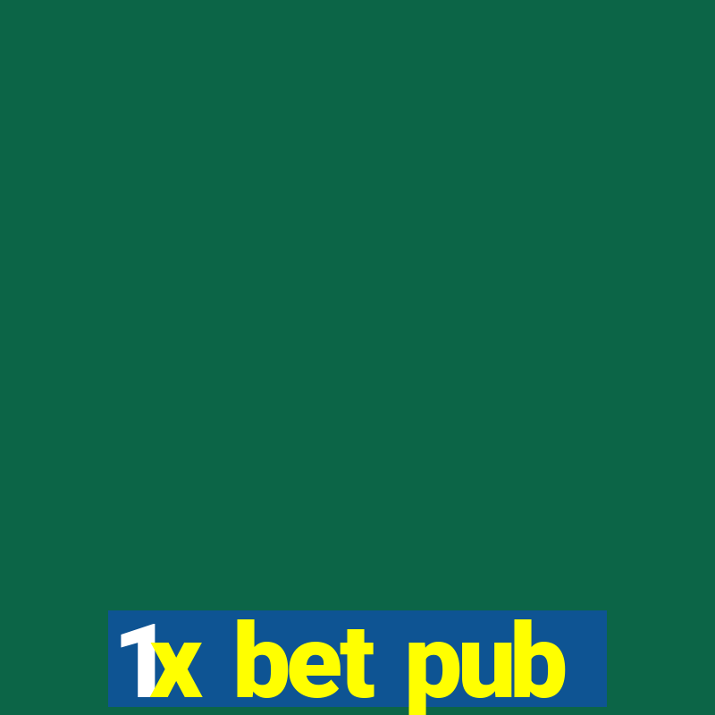 1x bet pub