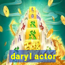 daryl actor