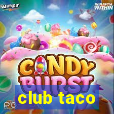 club taco