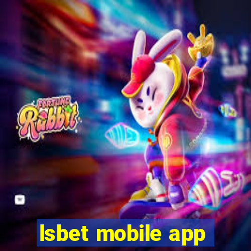 lsbet mobile app