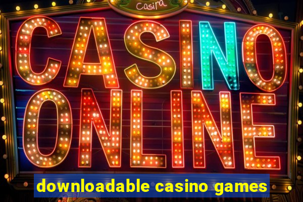 downloadable casino games