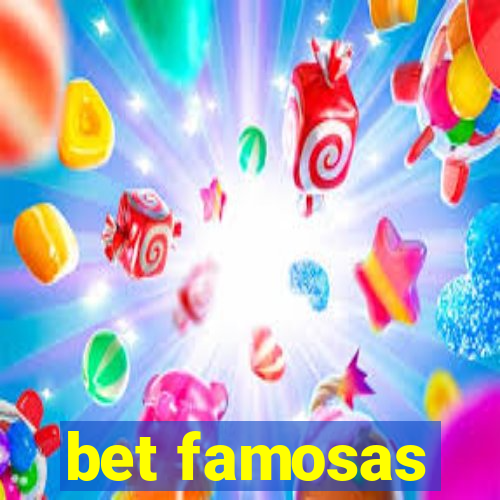 bet famosas