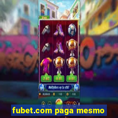 fubet.com paga mesmo