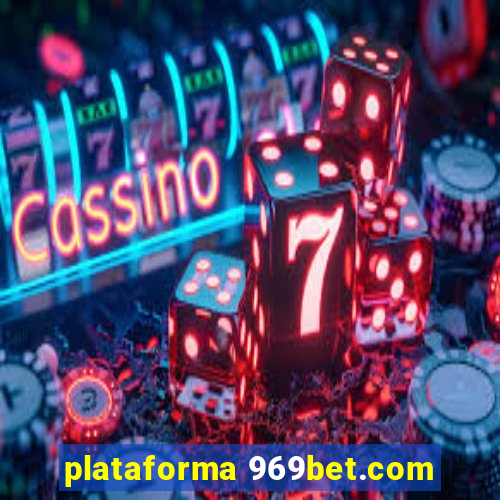 plataforma 969bet.com