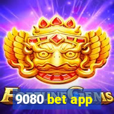 9080 bet app