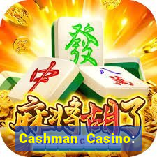 Cashman Casino: Pokies & Slots