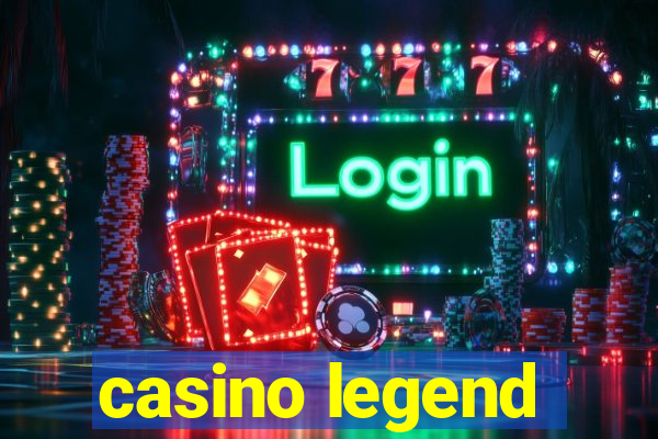 casino legend