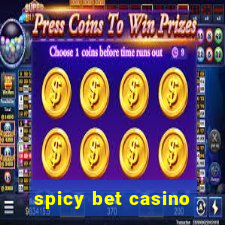 spicy bet casino