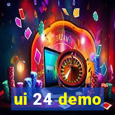 ui 24 demo