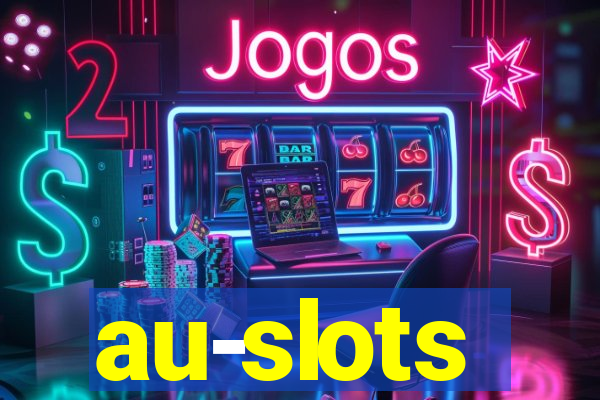 au-slots