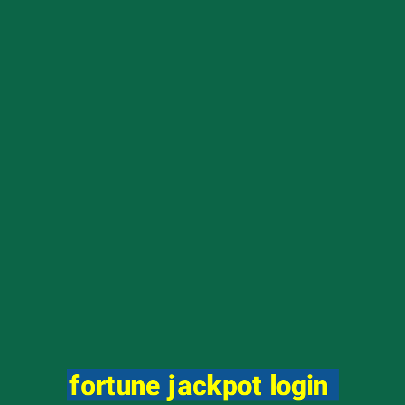 fortune jackpot login