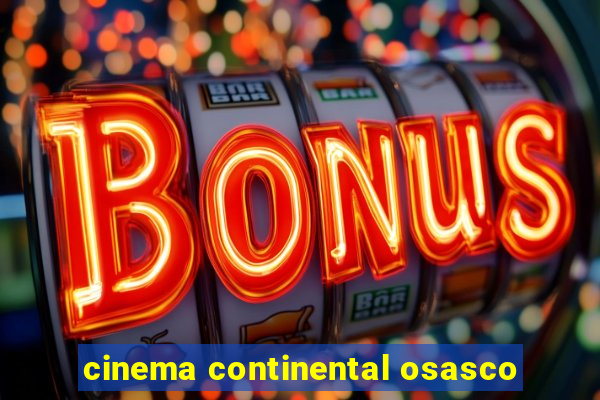 cinema continental osasco