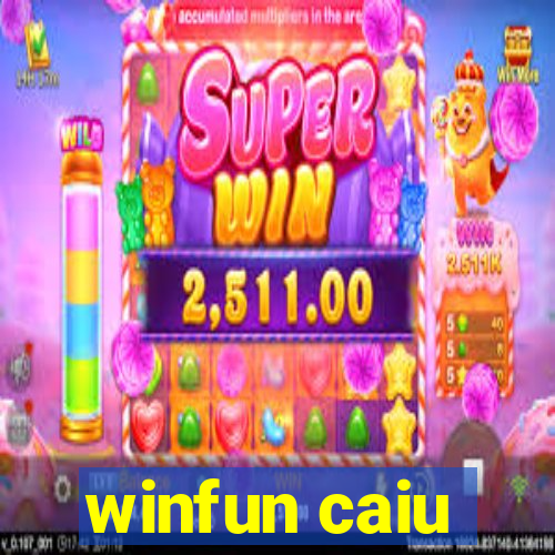 winfun caiu