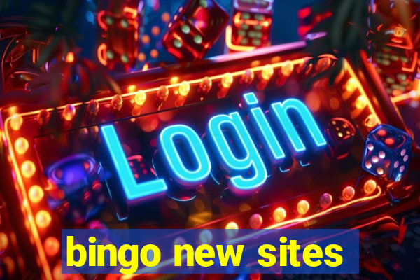 bingo new sites