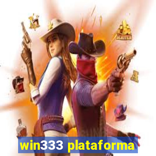 win333 plataforma