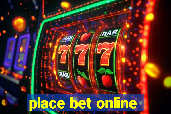 place bet online