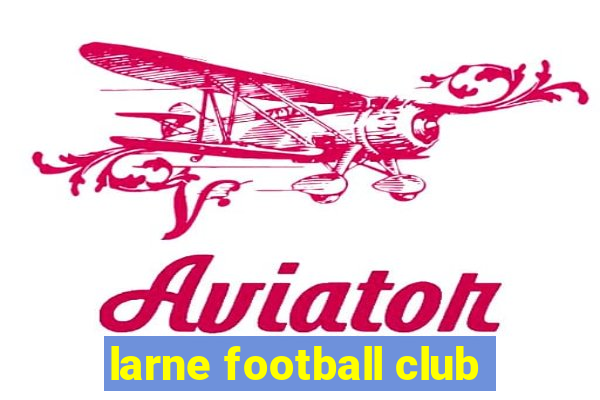 larne football club