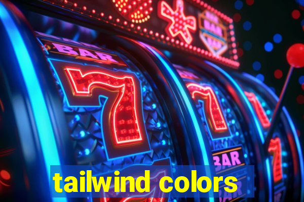 tailwind colors