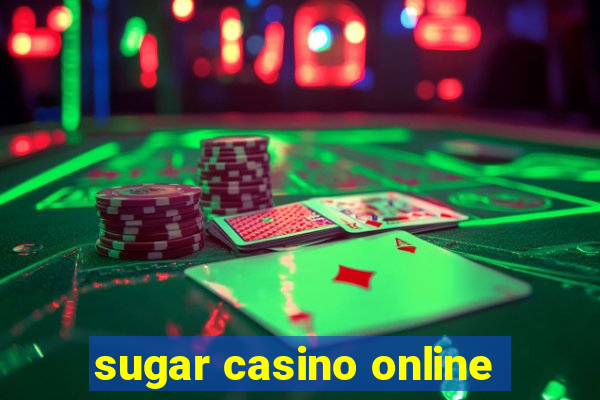 sugar casino online