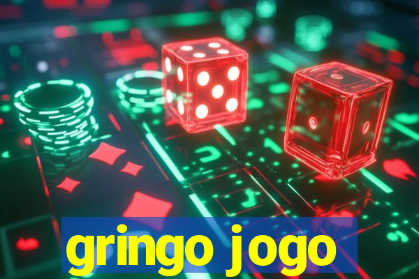 gringo jogo